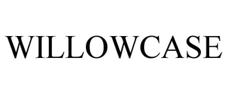 WILLOWCASE trademark