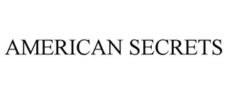 AMERICAN SECRETS trademark