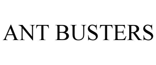 ANT BUSTERS trademark