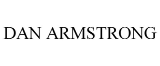 DAN ARMSTRONG trademark