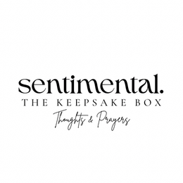 SENTIMENTAL. THE KEEPSAKE BOX THOUGHTS & PRAYERS trademark