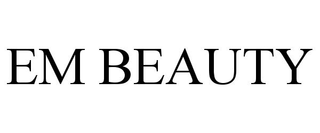 EM BEAUTY trademark