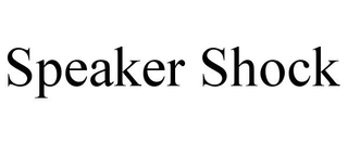 SPEAKER SHOCK trademark