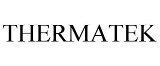 THERMATEK trademark