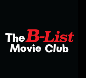THE B-LIST MOVIE CLUB trademark