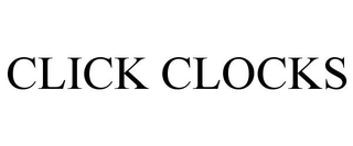 CLICK CLOCKS trademark