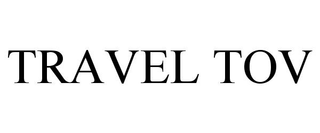 TRAVEL TOV trademark
