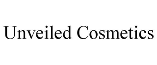 UNVEILED COSMETICS trademark