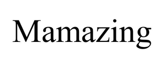 MAMAZING trademark