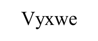 VYXWE trademark