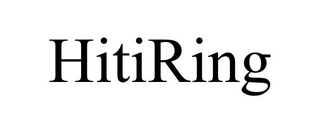 HITIRING trademark