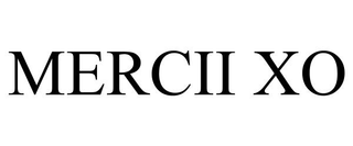 MERCII XO trademark