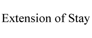 EXTENSION OF STAY trademark