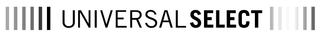 UNIVERSAL SELECT trademark