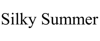 SILKY SUMMER trademark