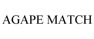 AGAPE MATCH trademark