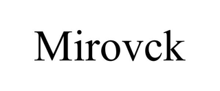 MIROVCK trademark