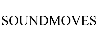 SOUNDMOVES trademark