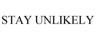 STAY UNLIKELY trademark