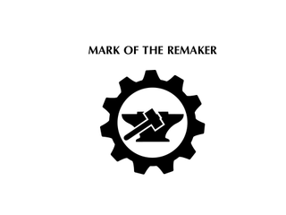 MARK OF THE REMAKER trademark