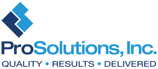 PROSOLUTIONS, INC. QUALITY · RESULTS · DELIVERED trademark