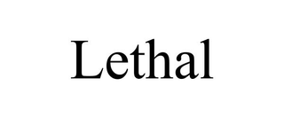 LETHAL trademark
