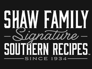 SHAW FAMILY SIGNATURE SOUTHERN RECIPES trademark
