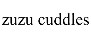 ZUZU CUDDLES trademark