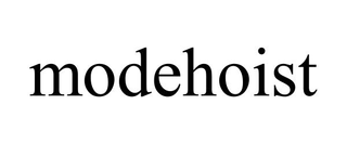 MODEHOIST trademark
