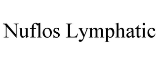 NUFLOS LYMPHATIC trademark
