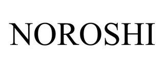 NOROSHI trademark