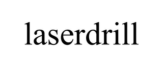 LASERDRILL trademark