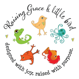 RAISING GRACE & LITTLE BIRD DESIGNED WITH JOY, RAISED WITH PURPOSE. trademark