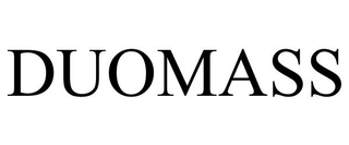DUOMASS trademark