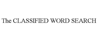 THE CLASSIFIED WORD SEARCH trademark
