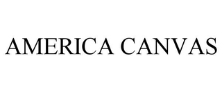 AMERICA CANVAS trademark