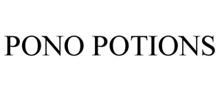 PONO POTIONS trademark