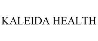 KALEIDA HEALTH trademark