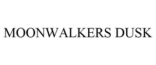 MOONWALKERS DUSK trademark