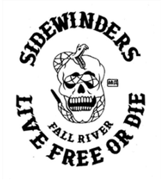 SIDEWINDERS LIVE FREE OR DIE FALL RIVER trademark