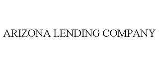 ARIZONA LENDING COMPANY trademark