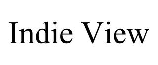 INDIE VIEW trademark