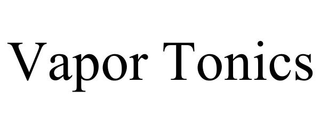 VAPOR TONICS trademark