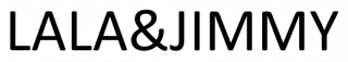 LALA&JIMMY trademark