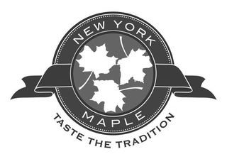 NEW YORK MAPLE TASTE THE TRADITION trademark
