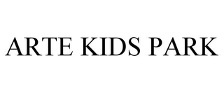 ARTE KIDS PARK trademark