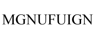 MGNUFUIGN trademark