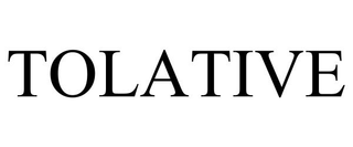 TOLATIVE trademark