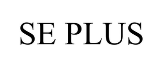 SE PLUS trademark