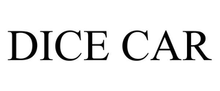 DICE CAR trademark